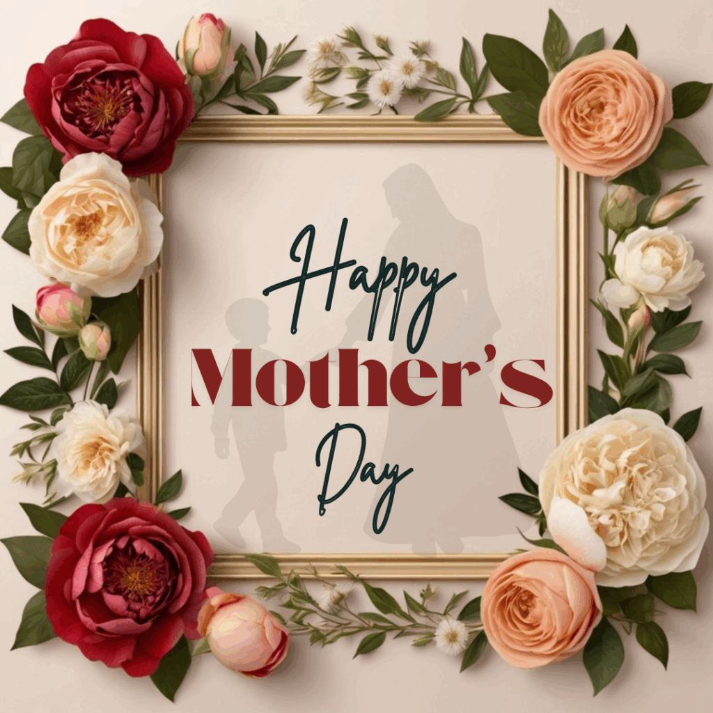 Happy Mother's Day