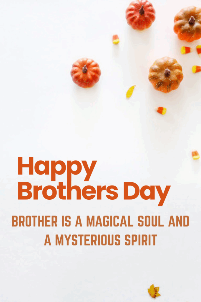 Brothers Day 2025