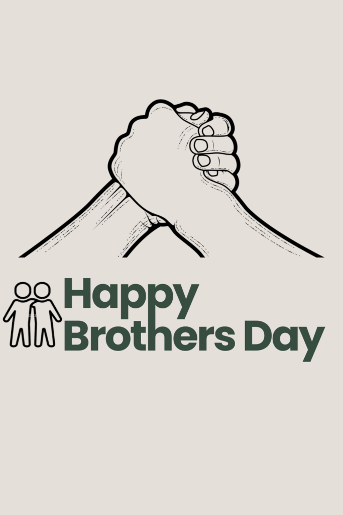 Brothers Day 2025