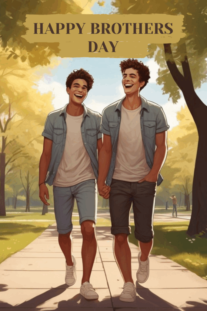 Brothers Day 2025