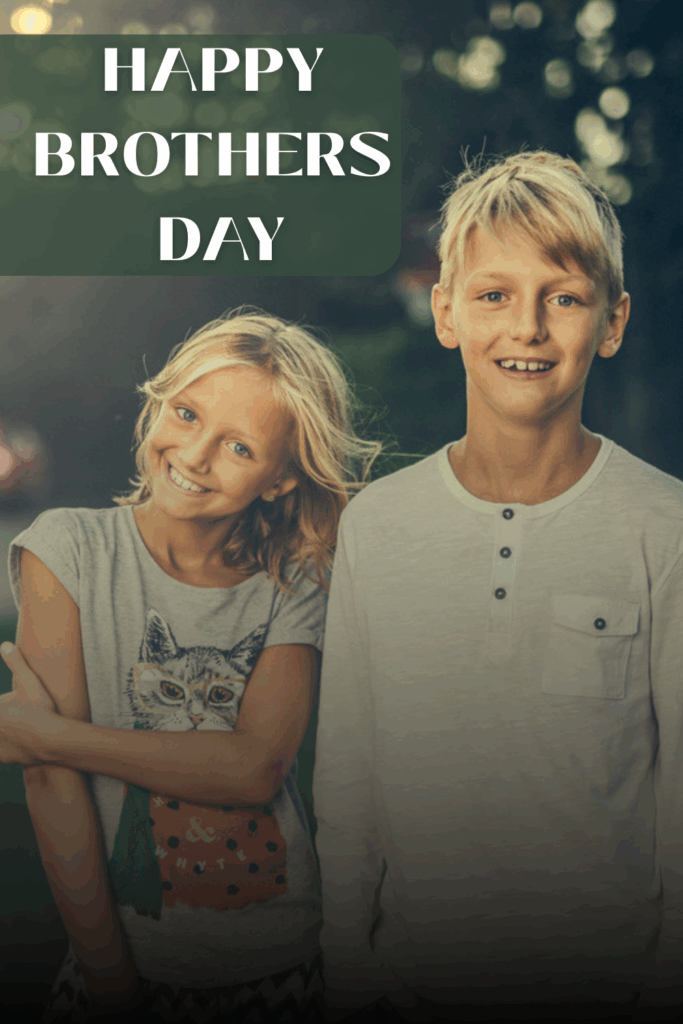 Brothers Day 2025