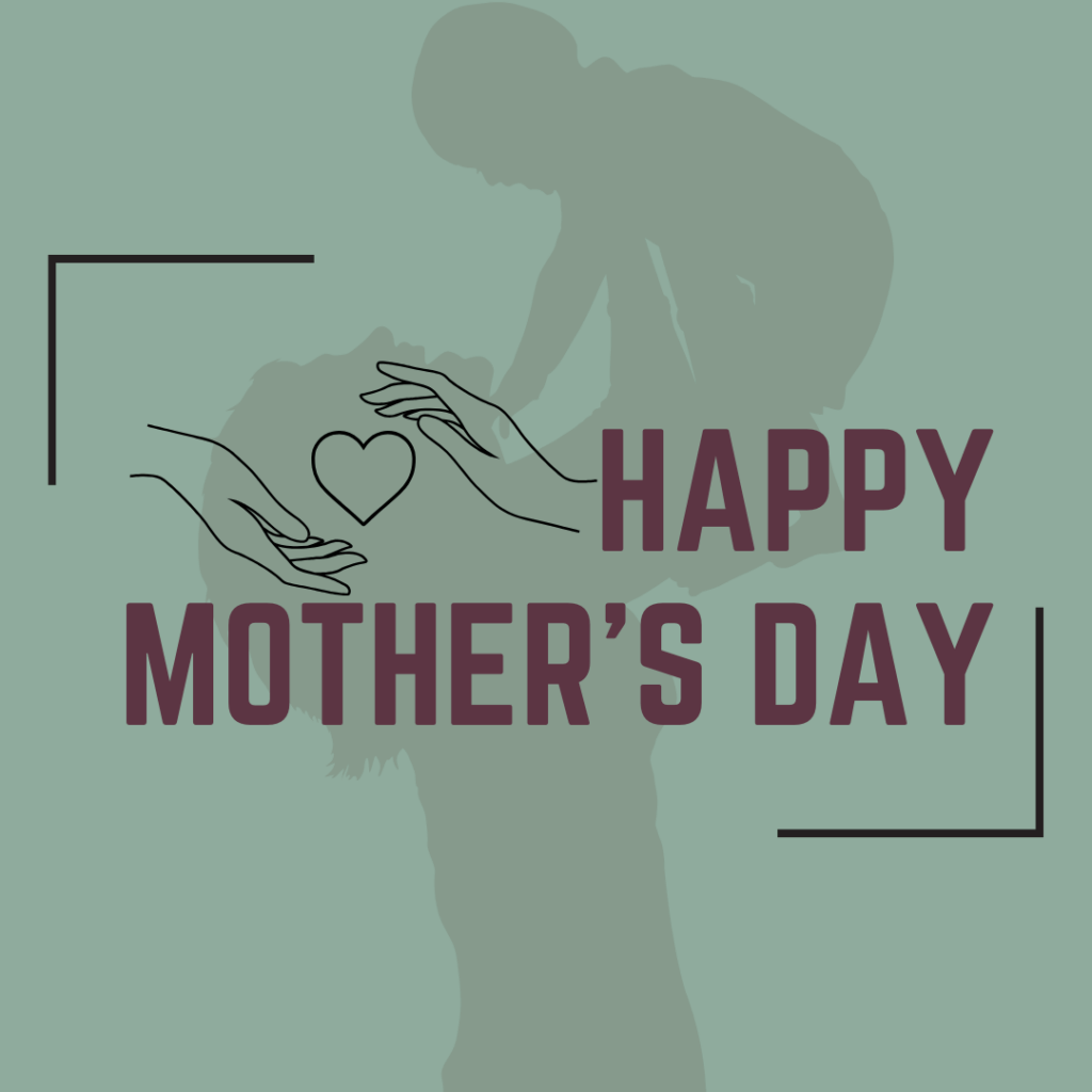 Happy Mother's Day