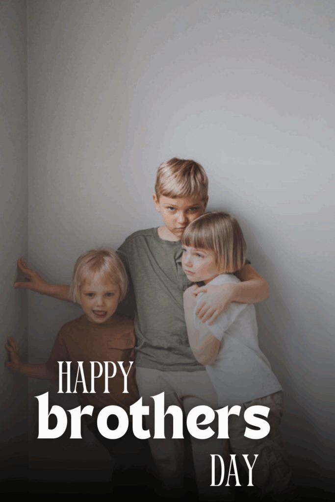 Brothers Day 2025
