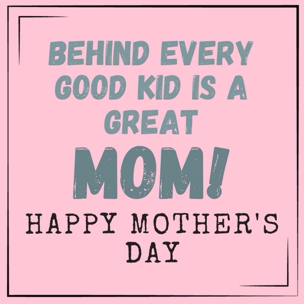 Happy Mother's Day